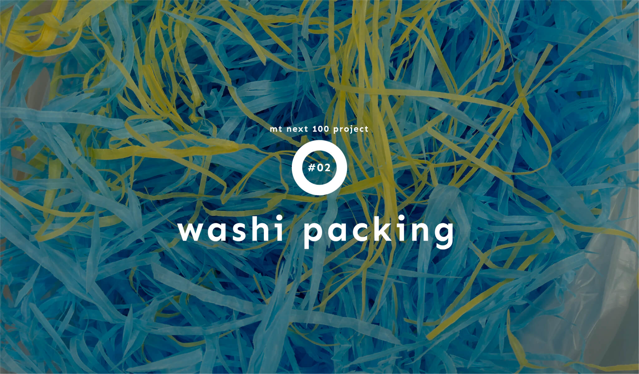 mt NEXT100 washi packing