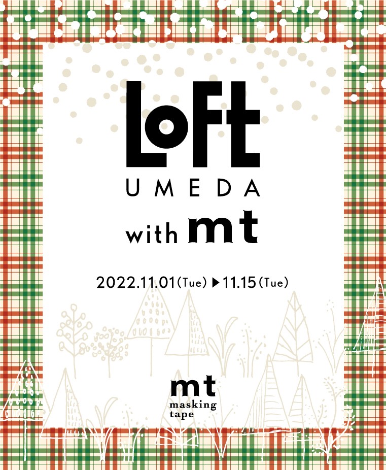 UMEDA LOFT with mt 開催