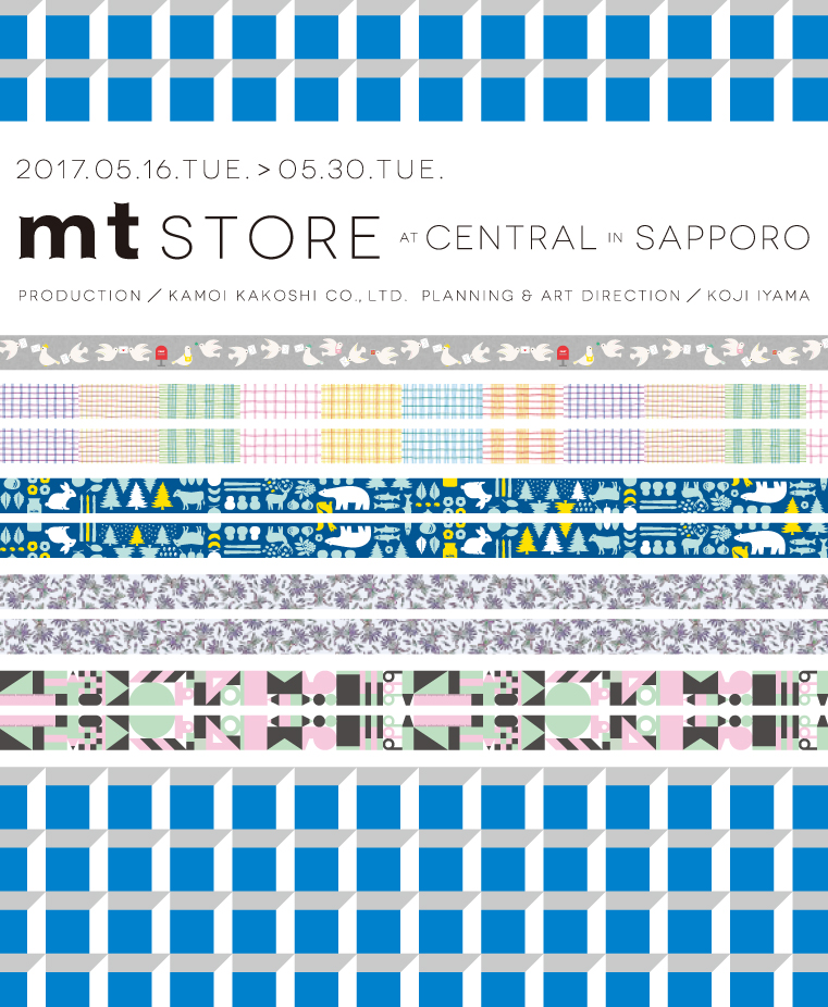 mt store at CENTRAL in SAPPORO 開催