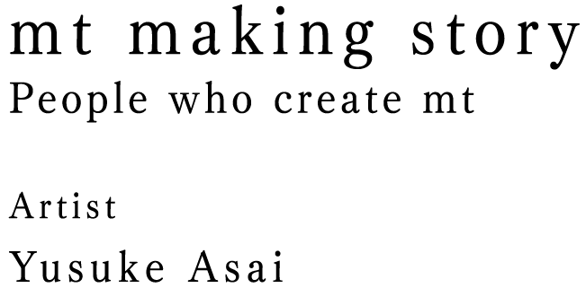 Artist  Yusuke asai