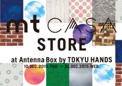 mt CASA STORE at Antenna Box by TOKYU HANDS