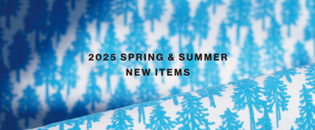 2025 SPRING & SUMMER COLLECTION