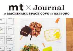 ◎mt×Journal at MACHINAKA SPACE COVO in SAPPORO