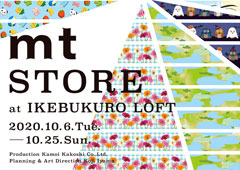 ◎mt STORE at IKEBUKURO LOFT