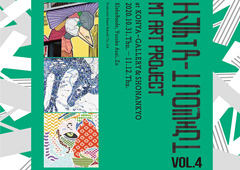 ◎mt art project at KONYA-GALLERY&SHONANKYO