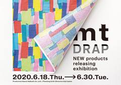 mt DRAP展のお知らせ