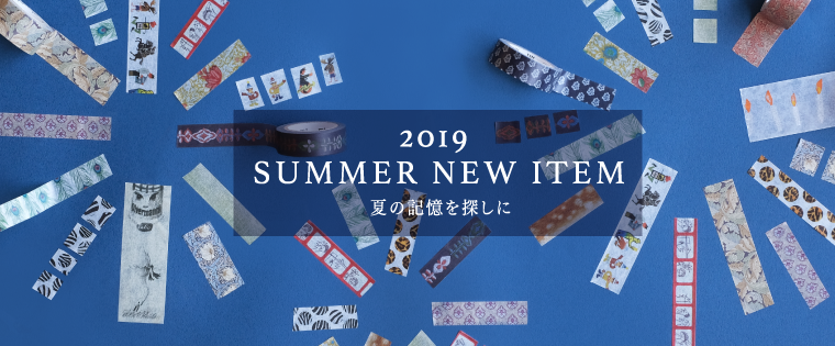 2019 SUMMER COLLECTION