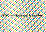 mt meets Shibuya River Fes 開催