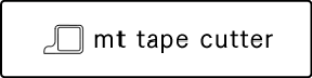 mt tape cutter